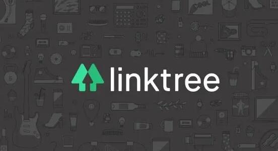 Linktree承诺其点击量将使创作者赚钱 净赚1.1亿美元