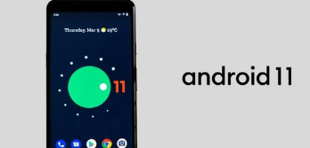 “谷歌已于不久前开启了Android 11系统测试版的测试工作
