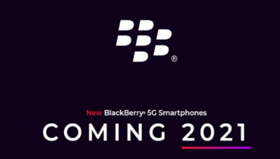 “配备QWERTY键盘的黑莓BLACKBERRY5G手机将于2021年推出