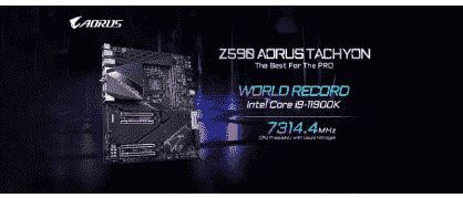 “技嘉Z590 AORUS TACHYON是超频的最佳主板之一