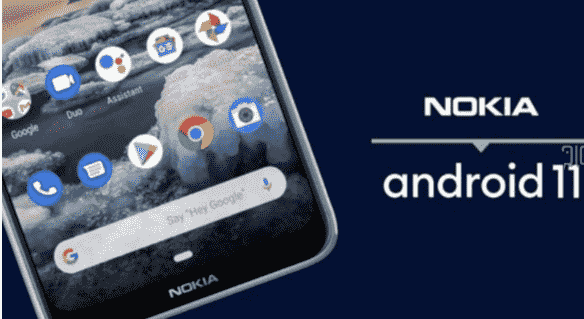 “诺基亚智能手机何时将收到Android 11的更新